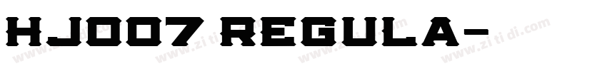 HJ007 Regula字体转换